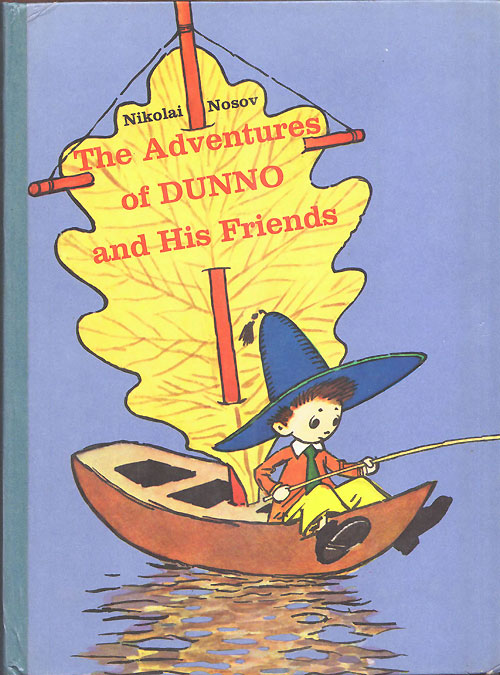 N. Nosov. «The Adventures Of Dunno And His Friends». Иллюстрации - A. Laptev. - 1980 г.